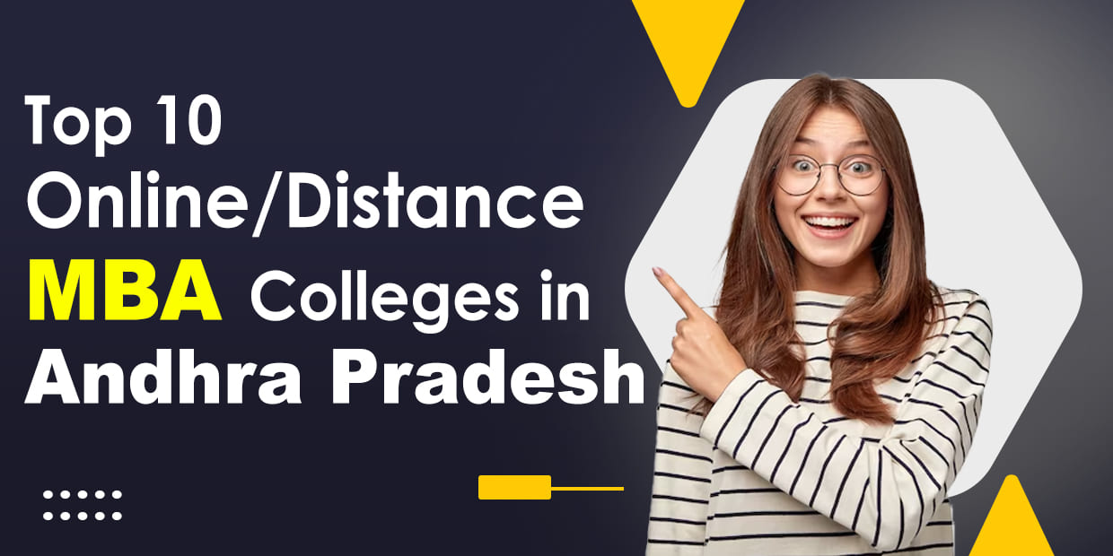 Top 10 Online/Distance MBA Colleges in Andhra Pradesh