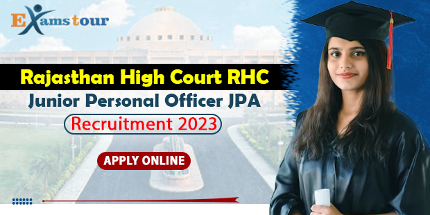 Rajasthan High Court RHC Junior Personal Officer JPA Recruitment 2023 Apply Online